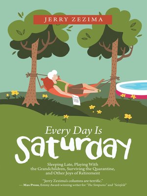 cover image of Every Day Is Saturday